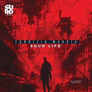 Sour Life (Original Mix)