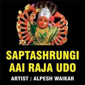 SAPTASHRUNGI AAI RAJA UDO
