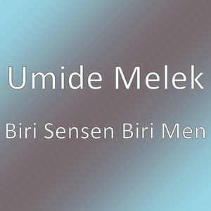 Biri Sensen Biri Men