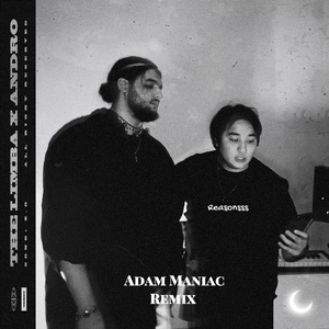 X.O (Adam Maniac Remix)