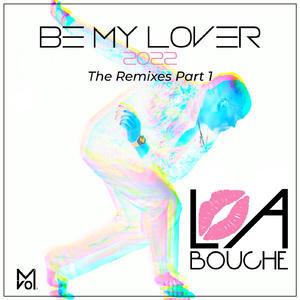 Be My Lover (Guztavo Mx & Rickber Serrano Remix)