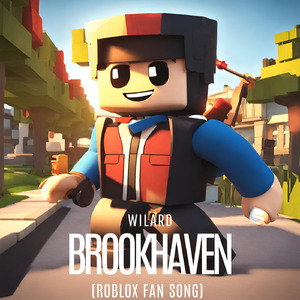 Brookhaven (R0bl0x Fan Song)