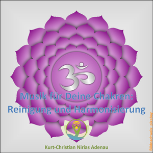 Einleitung CD "Chakrenreinigung"