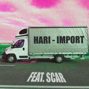 Import (feat. Scar)