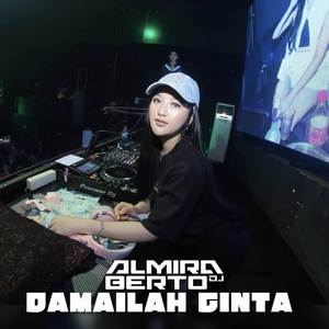 Damailah Cinta (Aku Merindukanmu) (Remix)
