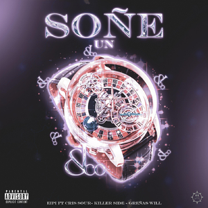 Soñé un Jacob & Co (feat. Cris Sour & Frecuencia Callejera 3)