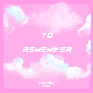 To Remember