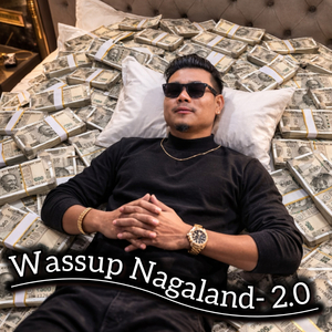 Wassup Nagaland 2.0