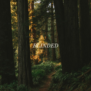 Blinded