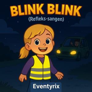 Blink blink (Refleks-sangen)