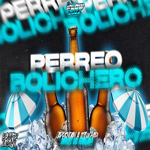 Perreo Bolichero
