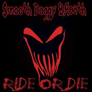 Ride Or Die