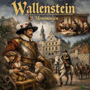 Wallenstein Memmingen