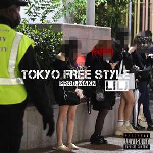 TOKYO FREE STYLE (feat. Makn)