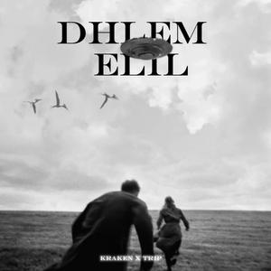 FI DHLEM ELIL (feat. TRIP)