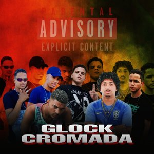 Glock Cromada (Remix)