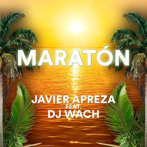 Maratón (feat. DJ Wach) (Radio Edit)