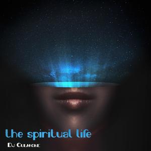 the spiritual life (Special Version Tech Melody)