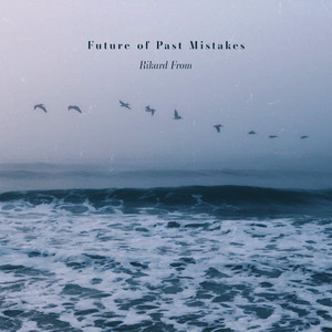 Future of Past Mistakes