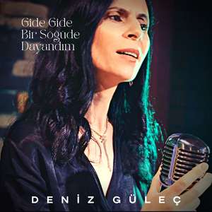 Gide Gide Bir Söğüde Dayandım