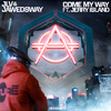 JLV - Come My Way