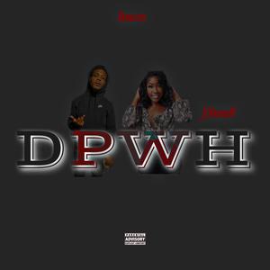 DPWH (feat. JShanell)