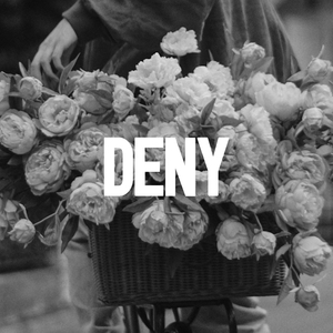 Deny