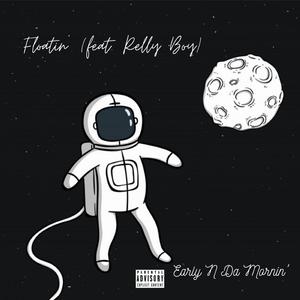 Floatin' (feat. Relly Boy)