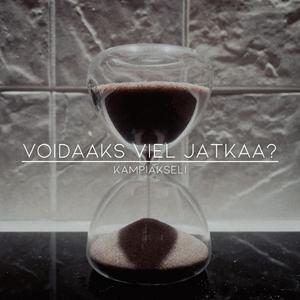 Voidaaks viel jatkaa