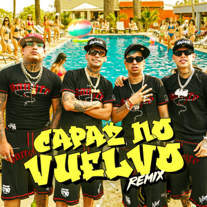 Capaz No Vuelvo (Remix)
