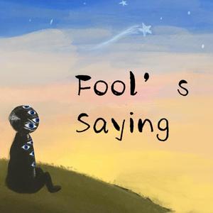 Fool‘s saying(Prod By VirusBeatz)