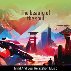The Beauty of the Soul