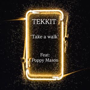 Take a walk (feat. Poppy Mason)