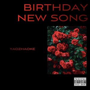 Birthday new song