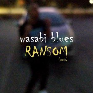 Ransom (Remix)