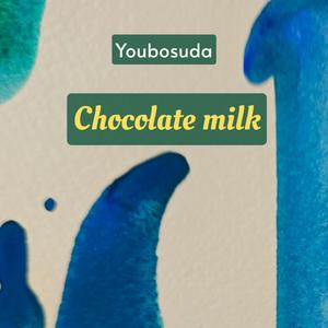 Chocolate milk