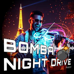 BOMBA NIGHT DRIVE (Reggaetango)
