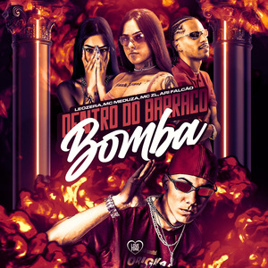 Dentro do Barraco Bomba