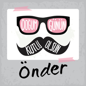 Doğum Günün Kutlu Olsun Önder