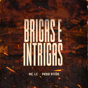 Brigas & Intrigas