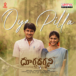 Oye Pilla (From "Dooradarshini')