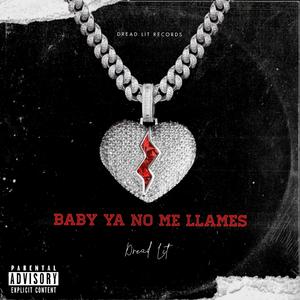 Baby ya no me llames (Spanish remix)