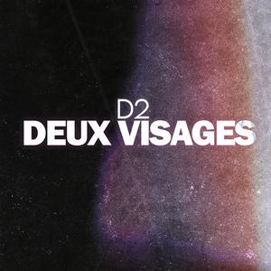 Deux Visages