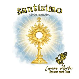 Santísimo (remasterizada)