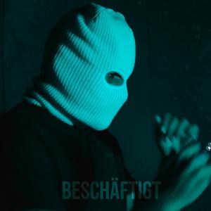 Beschäftigt (feat. Sanja141, Scaos & Krone38)