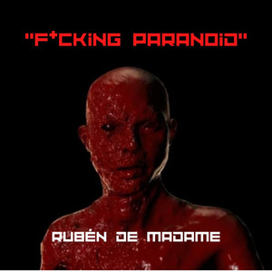 ****ing Paranoid (Original Mix)