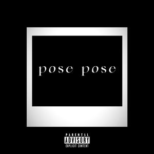 posepose(prod.Lil Nickle)