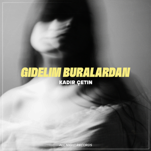 Gidelim Buralardan