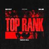 Dave Steezy - Top Rank (feat. Kool John)