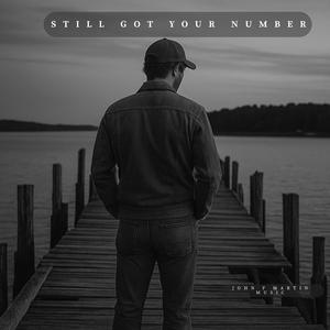 Still Got Your Number